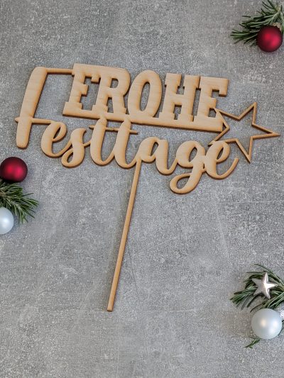 Cake Topper *Frohe Festtage*